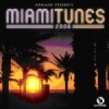 Presented by Armada - Miami Tunes 2008