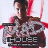 Mixed by Igor Blaska - Mad House - First Mouvement