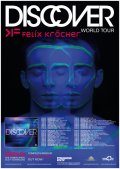 Felix Krcher - Discover - Welttour 2010