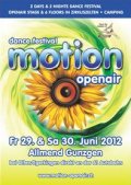 Motion open air festival - Fr. 29. & Sa. 30. Juni 2012