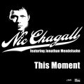 Nic Chagall - This Moment [High Contrast Records]