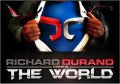 Richard Durand versus. The World