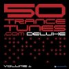 Armada Megamix - 50 TranceTunes.com Deluxe vol. 1
