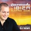Mixed by DJ Remy - Armada @ Ibiza - Summer 2008