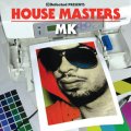 MK (Marc Kinchen) - House Masters