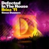Mixed By Simon Dunmore - Defected in the House - Ibiza '11
