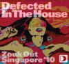 Mixed by Simon Dunmore and DJ B - Defected in the House - Singapore Zouk-Out 2010