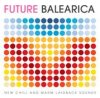 Compiled by FETE - Future Balearica