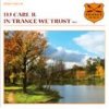Mixed by Carl B. - In Trance We Trust 013