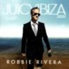 Mixed by Robbie Rivera - Juicy Ibiza 2009