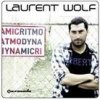 Mixed by Laurent Wolf - Ritmo Dynamic