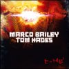 Marco Bailey & Tom Hades - E=MB