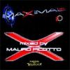 Mixed by Mauro Picotto - Maximal.Fm 2