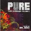 Mixed by Mr. Mike - Pure vol. 1