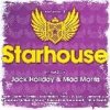 Mixed by J. Holiday & Mad Morris - Starhouse vol. 3