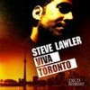 Mixed by Steve Lawler - Viva Toronto
