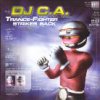 Mixed by DJ C.A. - Trance Fighter Strikes Back