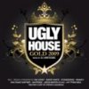 Mixed by Whiteside - Ugly House - Gold 2009