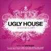 Mixed by DJ Whiteside - Ugly House Sensation 2009