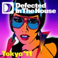 Defected - In the House - Tokyo 2011 - Mixed by RAE and Studio Appartment