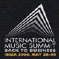INTERNATIONAL MUSIC SUMMIT, 28-30TH MAY 2008, IBIZA